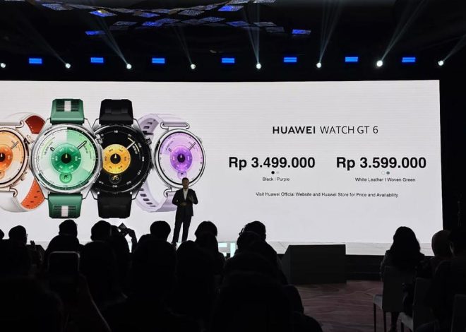 Jam Tangan Huawei Watch GT 6 Series Resmi Di Indonesia, Simak Harga dan Fitur Unggulan